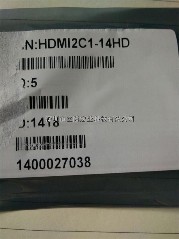HDMI2C1-14HD宝隆宏业大量原装现货热卖 价格优势-HDMI2C1-14HD尽在买卖IC网