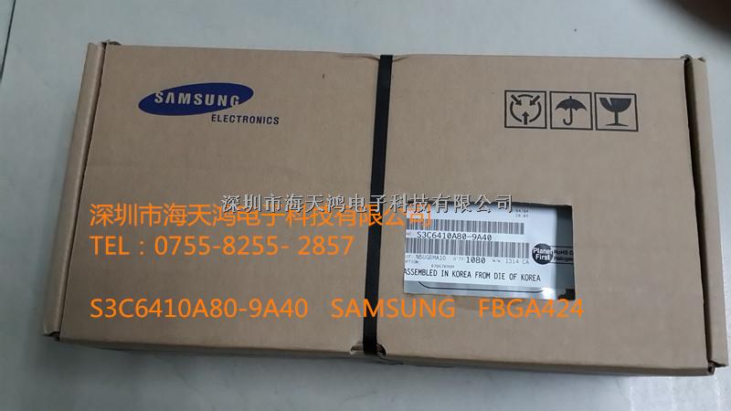 S3C6410A80-9A40深圳市海天鸿电子科技有限公司SAMSUNG,FBGA424最少包装1080PCS-S3C6410A80-9A40尽在买卖IC网